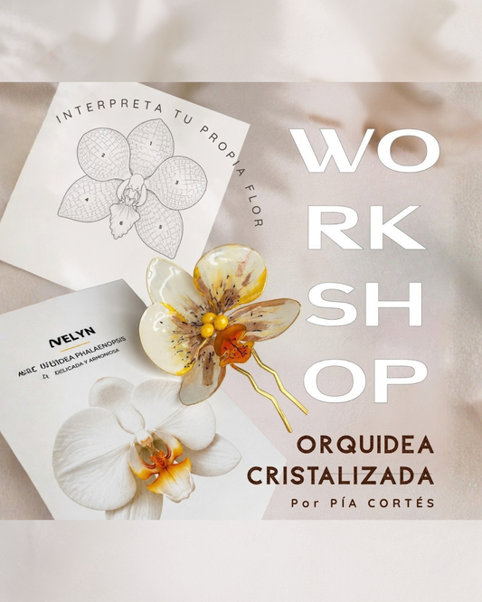 WORKSHOP "ORQUÍDEA ONLINE" por Pía Cortés